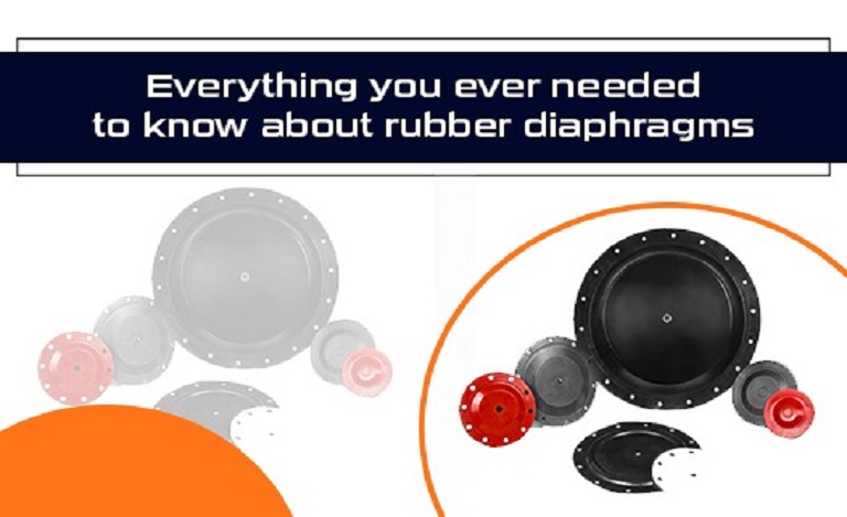 All You Need to Know About Rubber Diaphragm